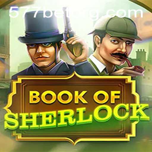 BookOfSherlock: Um Mergulho no Mistério e Estratégia do Jogo com 577bet