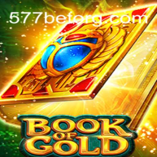 Explorando o Fascinante Mundo de BookofGold na Plataforma 577bet